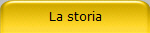 La storia
